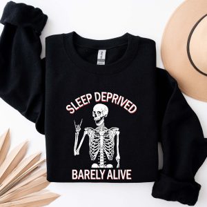 halloween sweatshirt sleep deprived barely alive halloween hoodie skeleton hoodie halloween skull hoodie funny halloween mom sweatshirt 3 YI2vS